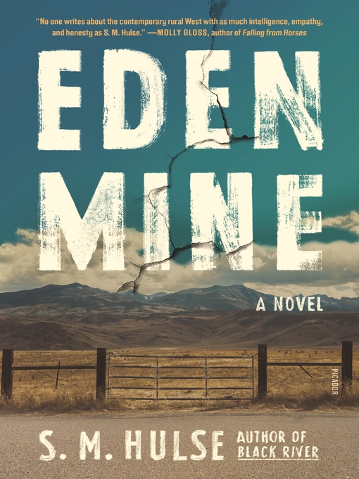 Title details for Eden Mine by S. M. Hulse - Wait list